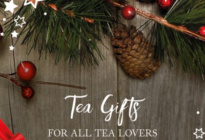 Tea Gifts for all Tea Lovers